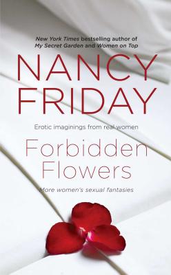 Seller image for Forbidden Flowers: More Women's Sexual Fantasies (Paperback or Softback) for sale by BargainBookStores