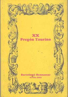 Imagen del vendedor de XX PREGON TAURINO. SEVILLA, 2002. a la venta por Librera Raimundo