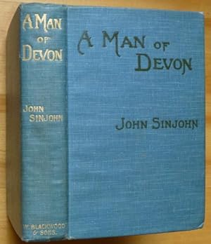 A MAN OF DEVON. By John Sinjohn