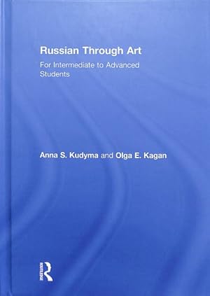 Immagine del venditore per Russian Through Art : For Intermediate to Advanced Students venduto da GreatBookPrices