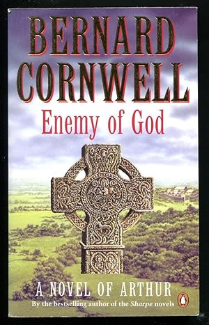 ENEMY OF GOD - A novel of Arthur