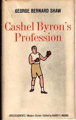 Seller image for Cashel Byron's Profession (Crosscurrents/Modern Fiction Series) for sale by Dorley House Books, Inc.