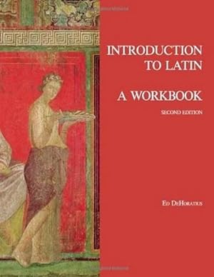 Imagen del vendedor de Introduction to Latin: A Workbook (Paperback) a la venta por Grand Eagle Retail
