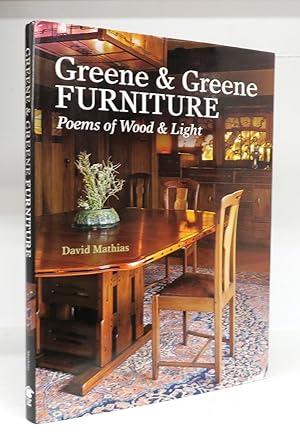 Bild des Verkufers fr Greene & Greene Furniture: Poems of Wood & Light zum Verkauf von Attic Books (ABAC, ILAB)