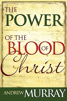 Immagine del venditore per Power of the Blood of Christ (Paperback or Softback) venduto da BargainBookStores
