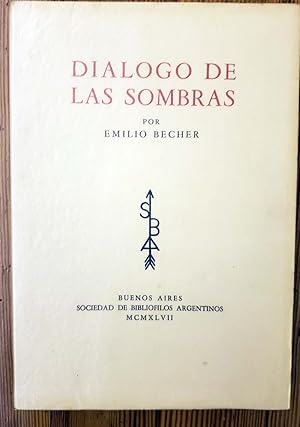 Imagen del vendedor de DIALOGO DE LAS SOMBRAS a la venta por Chaco 4ever Books