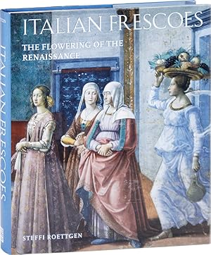 Seller image for Italian Frescoes: The Flowering of the Renaissance, 1470-1510 for sale by Lorne Bair Rare Books, ABAA