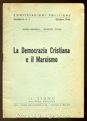 Image du vendeur pour La Democrazia Cristiana e il Marxismo mis en vente par Cox & Budge Books, IOBA