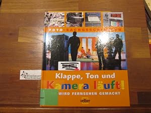 Bild des Verkufers fr Klappe, Ton und Kamera luft! : So wird Fernsehen gemacht. [Text, Fotos, Grafik: double-u GmbH. Ill.: Barbara Stachuletz] / Schauen und Staunen ; Bd. 14 zum Verkauf von Antiquariat im Kaiserviertel | Wimbauer Buchversand