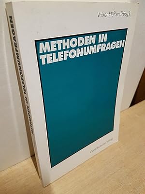 Bild des Verkufers fr Methoden in Telefonumfragen / Volker Hfken (Hrsg.) zum Verkauf von Roland Antiquariat UG haftungsbeschrnkt