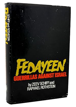 Image du vendeur pour FEDAYEEN THE STORY OF THE PALESTINIAN GUERRILLAS mis en vente par Rare Book Cellar