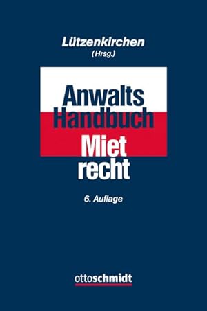 Bild des Verkufers fr Anwalts-Handbuch Mietrecht zum Verkauf von AHA-BUCH GmbH