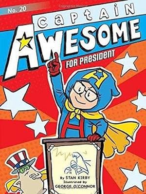 Seller image for Captain Awesome for President (Paperback) for sale by Grand Eagle Retail