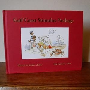 Bild des Verkufers fr Gulf Coast Stimulus Package zum Verkauf von Old Scrolls Book Shop
