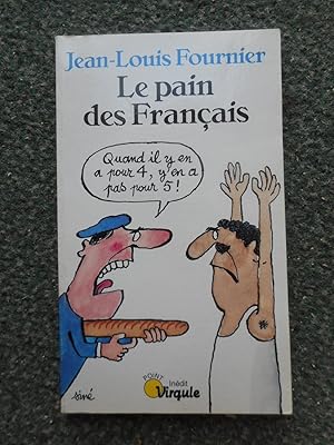 Imagen del vendedor de Le pain des francais a la venta por Frederic Delbos