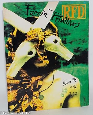 Bild des Verkufers fr RFD: a country journal for gay men everywhere; #82, Summer 1995, vol. 21, #4; Faerie Primitives zum Verkauf von Bolerium Books Inc.