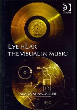 Seller image for Eye hEar The Visual in Music for sale by GreatBookPrices