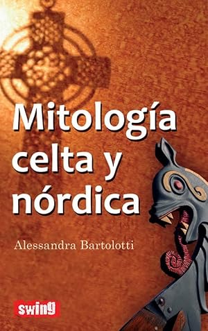 Mitología celta y nórdica Conozca los mitos iniciales de la civilización