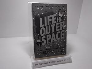 Seller image for Life in Outer Space for sale by The Secret Bookshop