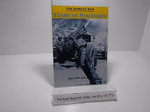 Seller image for THE KOREAN WAR: YEARS OF STALEMATE.CMH Pub 19-10 for sale by The Secret Bookshop