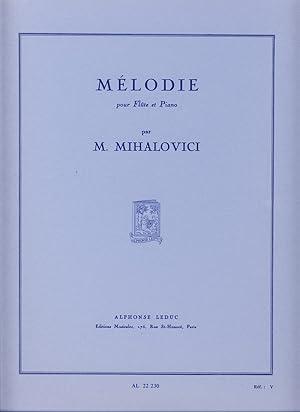 Imagen del vendedor de MIHALOVICI - Melodie para Flauta y Piano a la venta por Mega Music