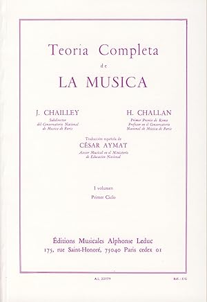 Imagen del vendedor de CHAILLEY y CHALLAN - Teoria Completa de la Musica Vol.1 a la venta por Mega Music
