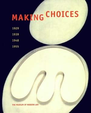 Bild des Verkufers fr Making Choices: 1929, 1939, 1948, 1955 zum Verkauf von primatexxt Buchversand