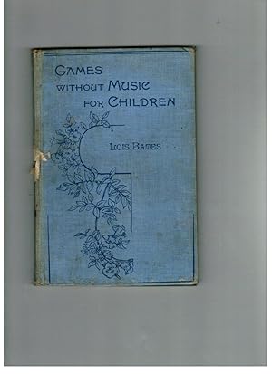 Immagine del venditore per Games Without Music for Children venduto da D & M Books, PBFA