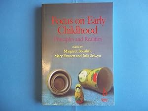 Seller image for Focus on Early Childhood: Principles and Realities (Working Together for Children, Young People, and Their Families) for sale by Carmarthenshire Rare Books