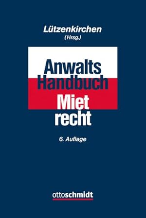 Bild des Verkufers fr Anwalts-Handbuch Mietrecht zum Verkauf von BuchWeltWeit Ludwig Meier e.K.