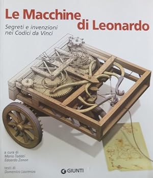 Seller image for Le macchine di Leonardo: segreti e invenzioni nei codici da Vinci. for sale by Studio Bibliografico Adige