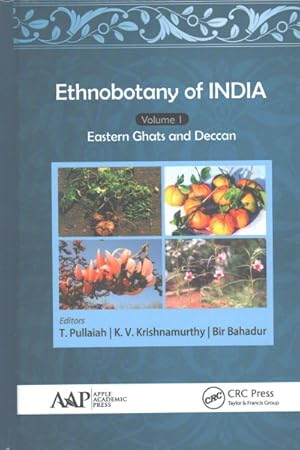 Imagen del vendedor de Ethnobotany of India : Eastern Ghats and Deccan a la venta por GreatBookPrices