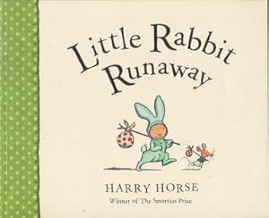 Seller image for Little Rabbit Runaway for sale by The Children's Bookshop