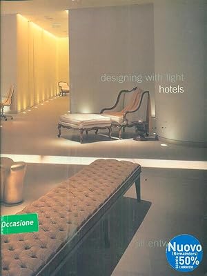 Bild des Verkufers fr Designing With Light: Hotels zum Verkauf von Librodifaccia