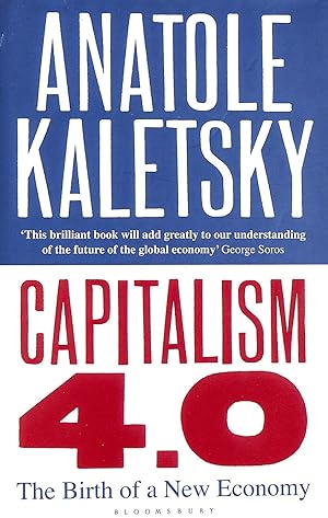 Capitalism 4.0: The Birth of a New Economy