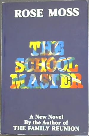 Seller image for The School Master for sale by Chapter 1