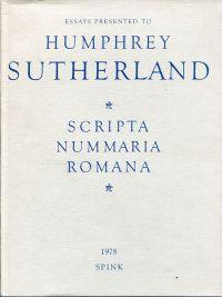 Seller image for Scripta Nummaria Romana. Essays presented to Humphrey Sutherland. for sale by Bcher Eule