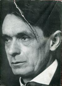 Rudolf Steiner, der grosse Unbekannte. Leben u. Werk.