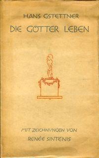 Bild des Verkufers fr Die Gtter leben. [Gedichte].Mit Zeichnungen von Renee Sintenis. zum Verkauf von Bcher Eule