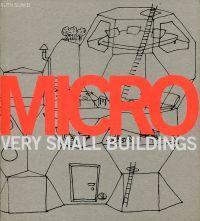 Micro. Very small architecture.