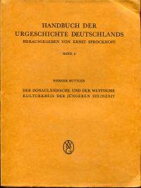 Imagen del vendedor de Der donaulndische und der westische Kulturkreis der jngeren Steinzeit. a la venta por Bcher Eule