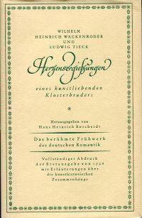 Bild des Verkufers fr Herzensergiessungen eines kunstliebenden Klosterbruders. Hrsg. von Hans Heinrich Borcherdt. zum Verkauf von Bcher Eule