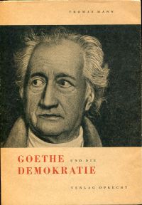 Bild des Verkufers fr Goethe und die Demokratie. zum Verkauf von Bcher Eule