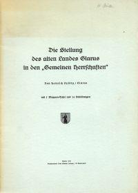 Immagine del venditore per Die Stellung des alten Landes Glarus in den "Gemeinen Herrschaften". venduto da Bcher Eule