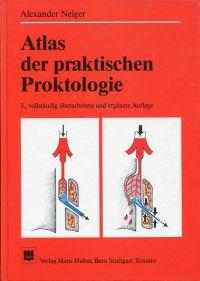 Seller image for Atlas der praktischen Proktologie. for sale by Bcher Eule