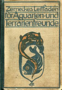 Seller image for Leitfaden fr Aquarien- und Terrarien-Freunde. for sale by Bcher Eule