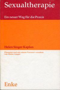 Seller image for Sexualtherapie. Ein neuer Weg fr die Praxis. for sale by Bcher Eule