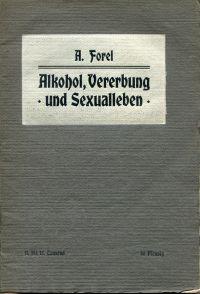 Bild des Verkufers fr Alkohol, Vererbung und Sexualleben. Vortrag, gehalten auf dem 10. Internationalen Kongress gegen den Alkoholismus. zum Verkauf von Bcher Eule