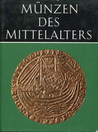 Münzen des Mittelalters.