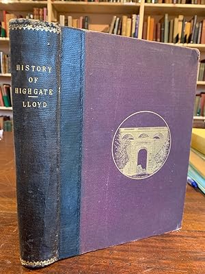 Imagen del vendedor de The History, Topography and Antiquities of Highgate, in the County of Middlesex. a la venta por Much Ado Books